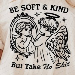 Be Soft & Kind, But Take No đź’© -Graphic T-Shirt