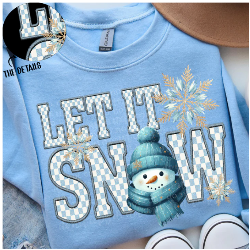 Cozy sweatshirt featuring “Let It Snow” in checkered faux-embroidery with a cheerful snowman wearing a scarf and hat.