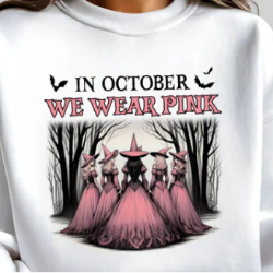 Cozy graphic sweatshirt featuring five witches in pink with black accents, perfect for Halloween and Breast Cancer Awareness Month.