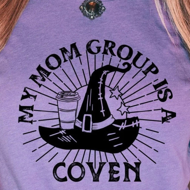 My Mom Group is a Coven graphic t-shirt with witchy mom design