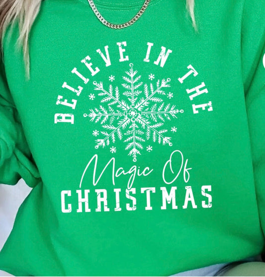Believe in the Magic of Christmas - Crewneck Sweatshirt
