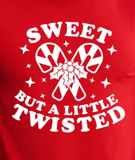 Sweet But a Little Twisted - Graphic T-Shirt