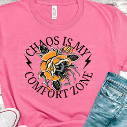 Graphic t-shirt featuring “Chaos Is My Comfort Zone,” soft and comfortable for casual wear, lounging, or expressing bold, confident style.