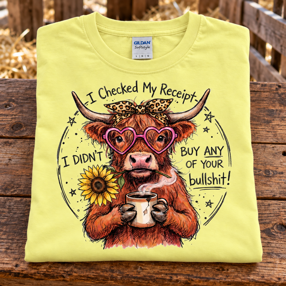 I Checked My Receipt Highland Cow Graphic T-Shirt
