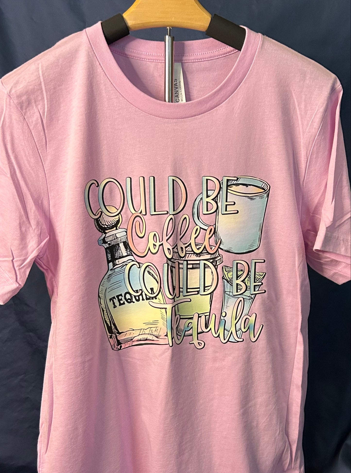 Could be Coffee, Could be Tequila T-Shirt - Graphic T-Shirt