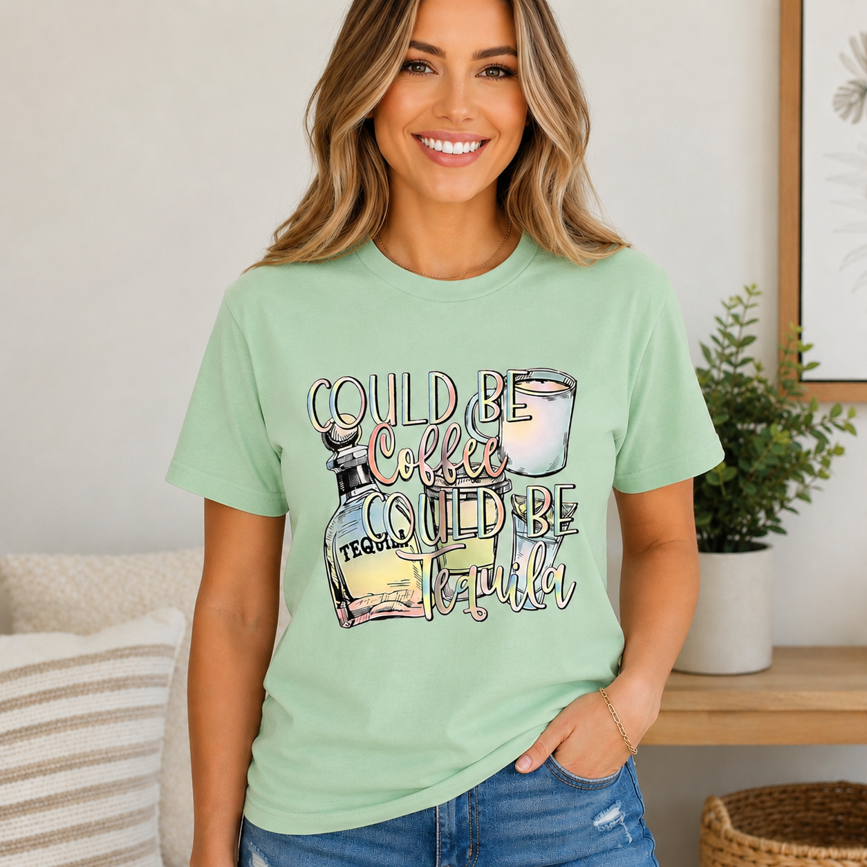 Could be Coffee, Could be Tequila on a mint green graphic t-shirt