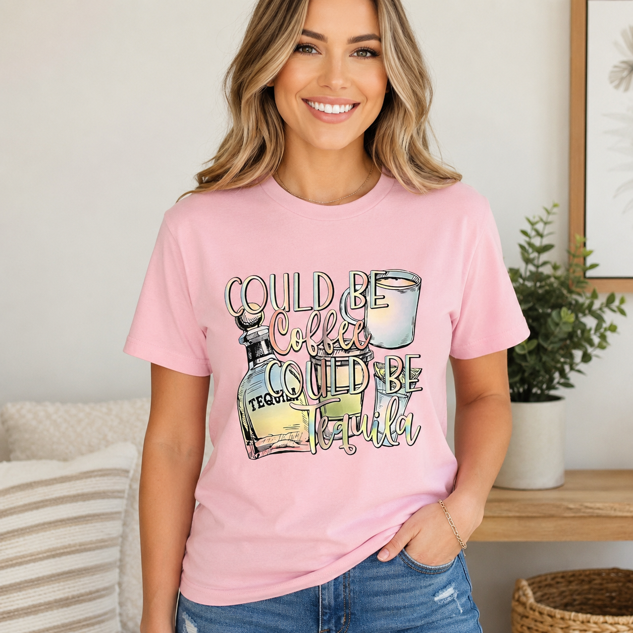 Could be Coffee, Could be Tequila on a pink graphic t-shirt