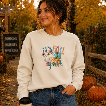 It’s Fall Y’all Sweatshirt – Cozy, Cute, and Autumn Ready