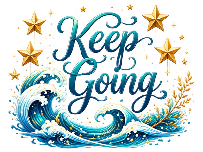 A decorative graphic with the words “Keep Going” in large blue cursive lettering, surrounded by blue ocean waves, white foam, gold stars, and gold leaf accents on a black background.