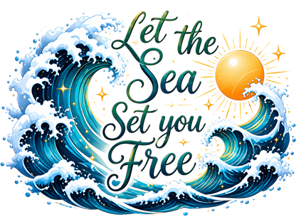 A decorative graphic with stylized ocean waves in blue, teal, and white, a bright yellow sun with rays, and the phrase “Let the Sea Set you Free” in dark teal script on a white background.