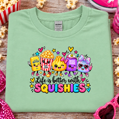 Life is better with Squishies Graphic T-Shirt