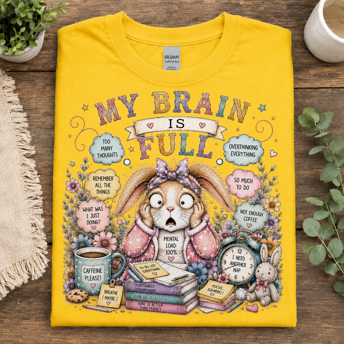 My Brain is Full Graphic T-Shirt
