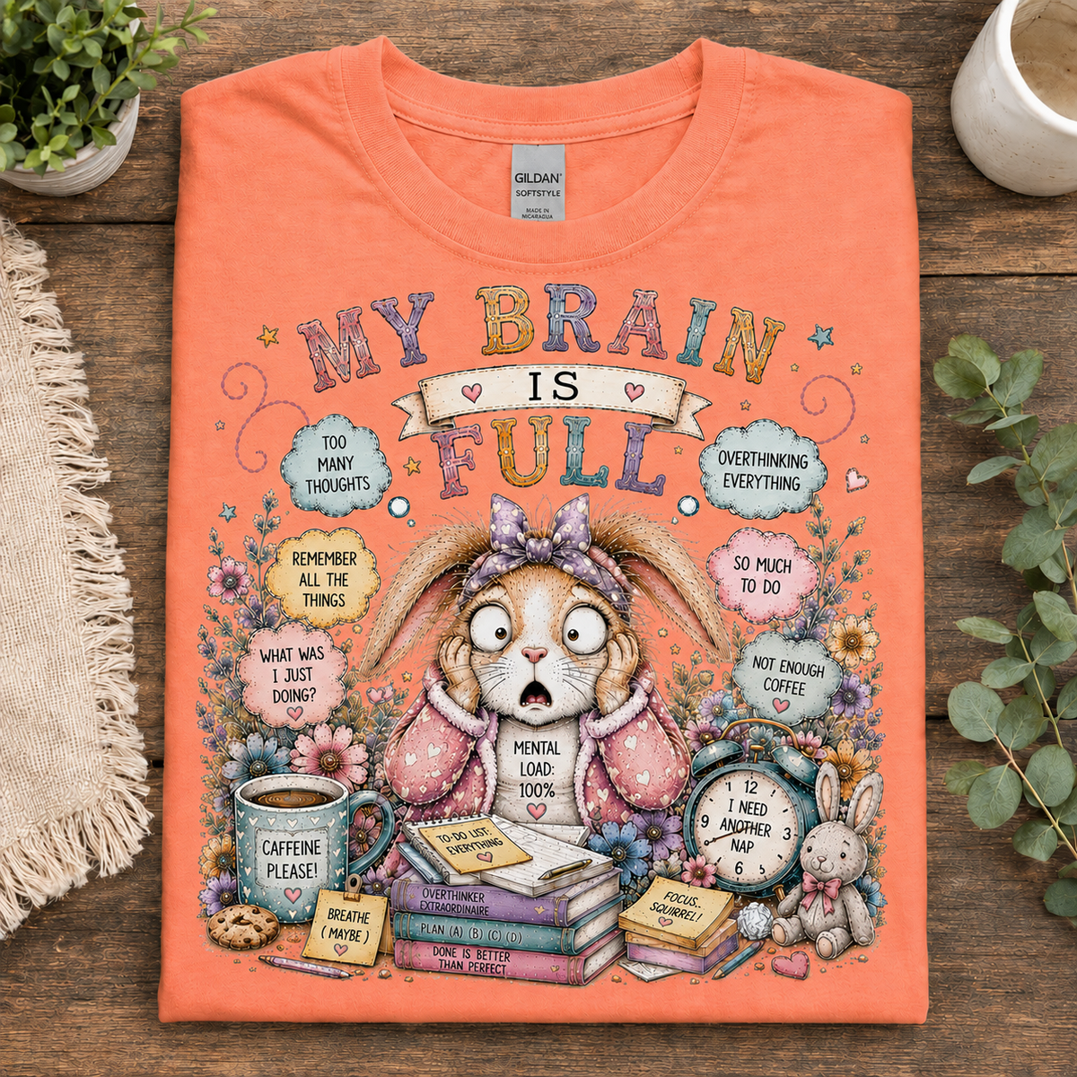 My Brain is Full Graphic T-Shirt