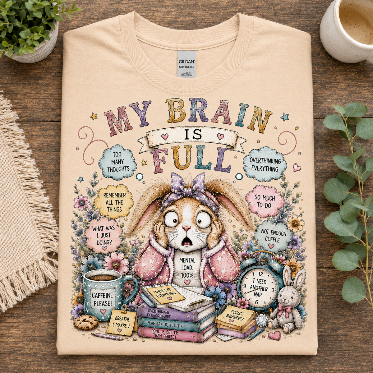 My Brain is Full Graphic T-Shirt