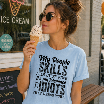A bold and funny graphic tee for anyone who loves sarcasm and isn’t afraid to show it.