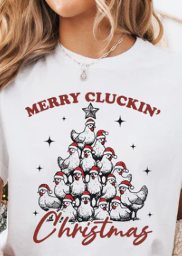 Merry Cluckin’ Christmas - Graphic Sweatshirt
