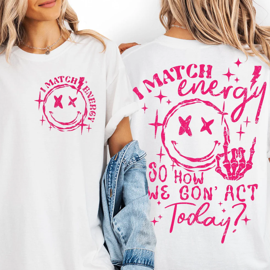 I Match Energy (pocket and back design) - Graphic T-Shirt