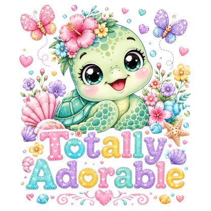 A colorful cartoon turtle character with large eyes, pink flowers in its shell, and the words 'Totally Adorable' in pastel decorative lettering on a white background, surrounded by butterflies, hearts, flowers, and seashells.