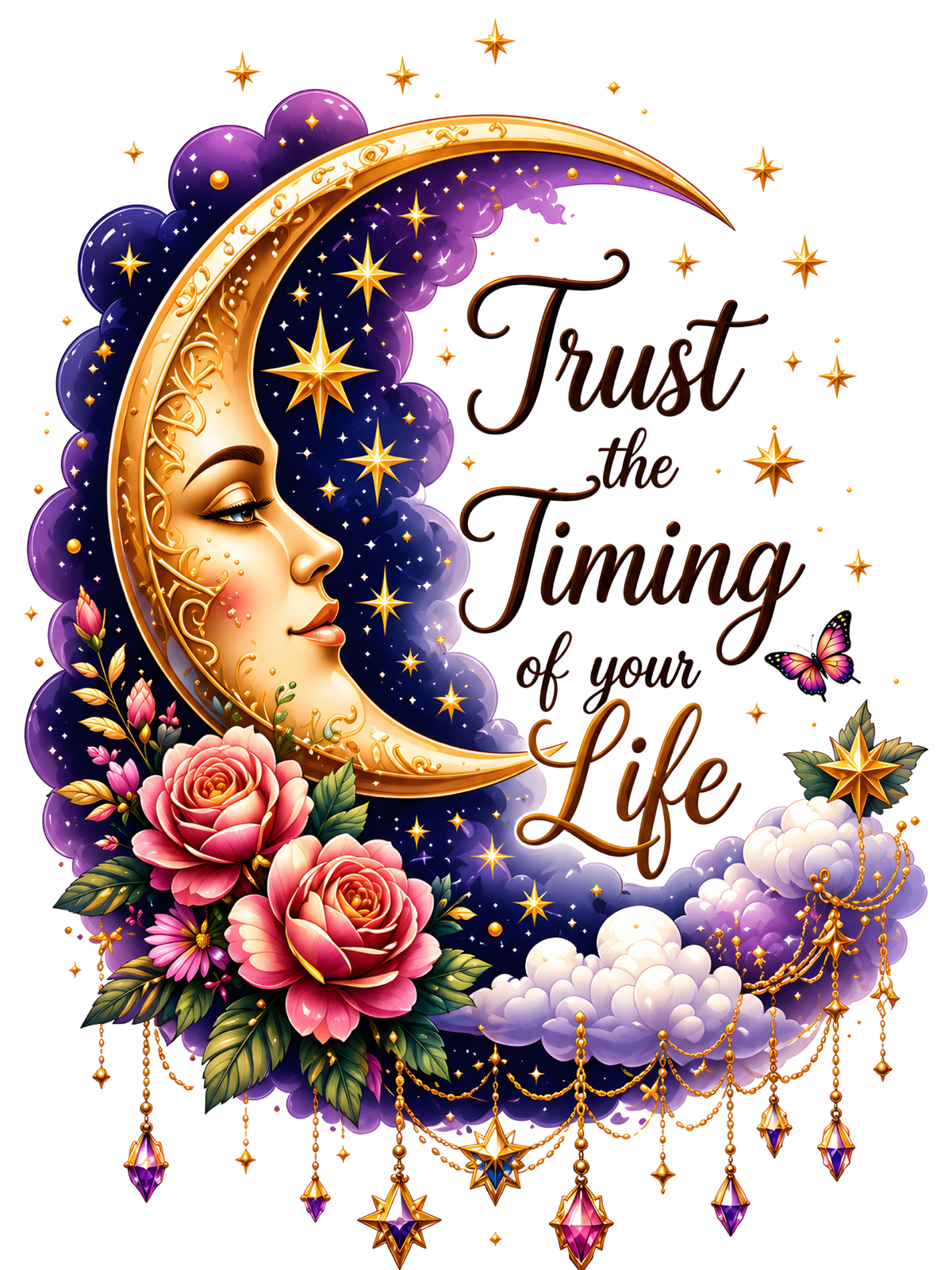 A decorative inspirational graphic with the phrase 'Trust the Timing of your Life' in brown script over a stylized crescent moon, stars, clouds, pink roses, flowers, and a butterfly on a black background.