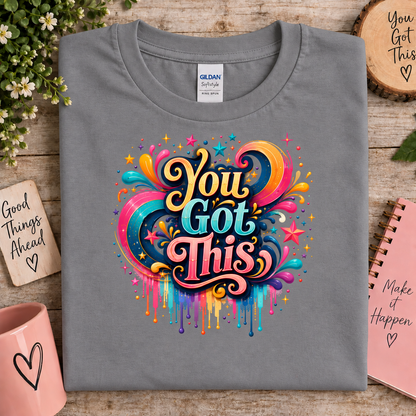 Sport grey gildan t-shirt with a bright colored graphic with the words You Got This