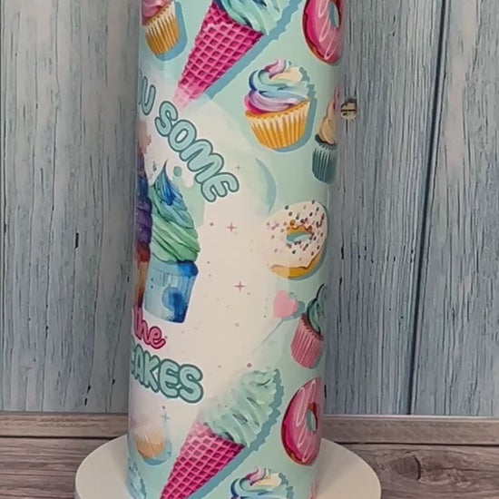 I Baked You Some Shut The Fucupcakes / 20 oz Tumbler